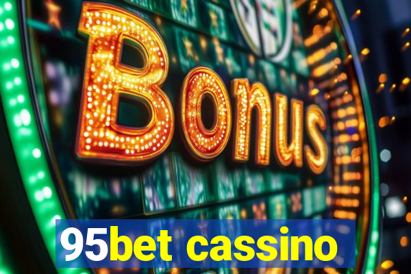 95bet cassino