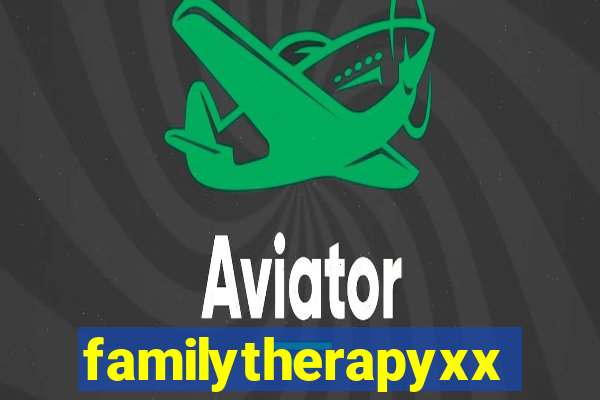 familytherapyxxx