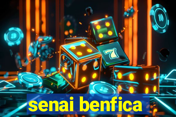 senai benfica