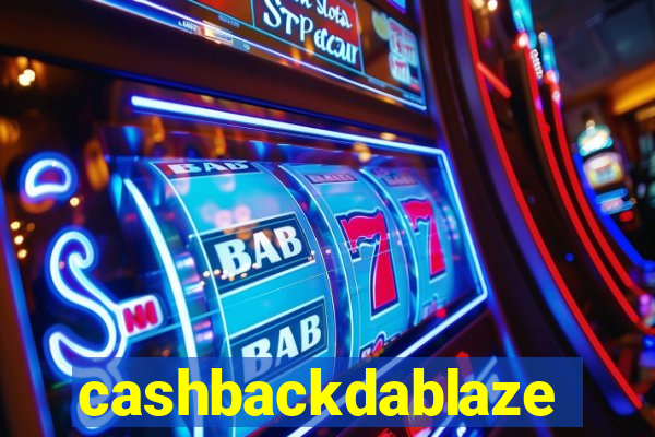 cashbackdablaze