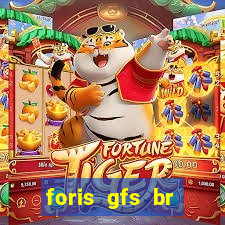 foris gfs br instituicao de pagamento ltda