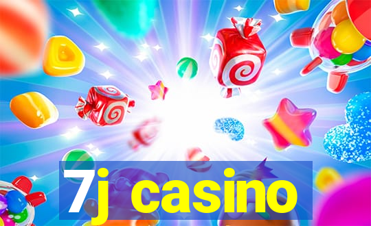 7j casino