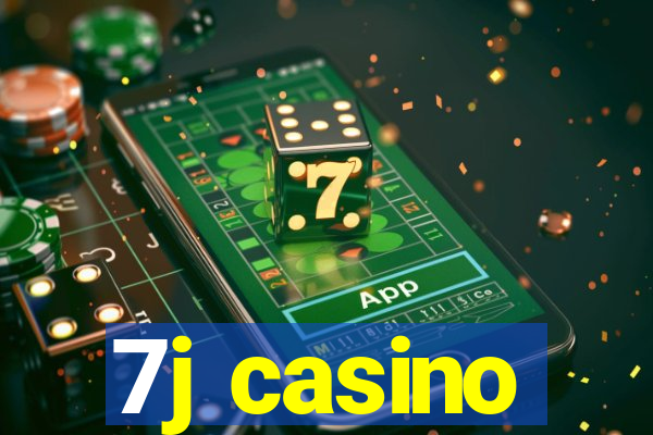 7j casino