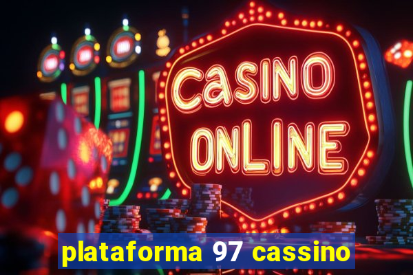 plataforma 97 cassino