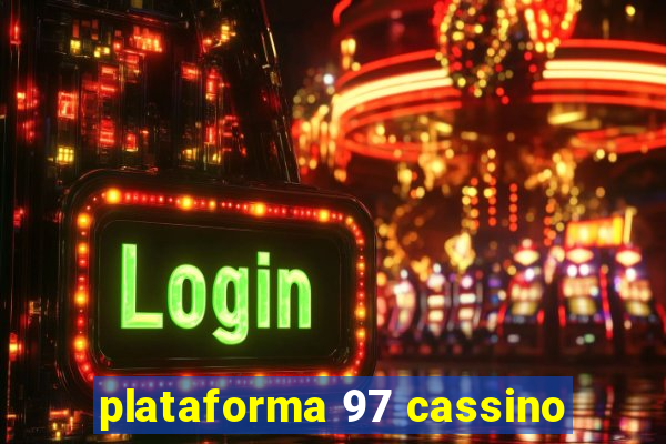 plataforma 97 cassino