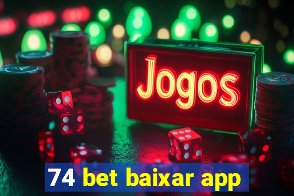 74 bet baixar app