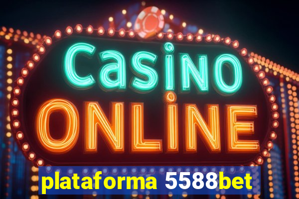 plataforma 5588bet