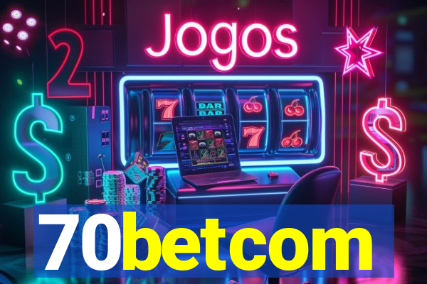 70betcom