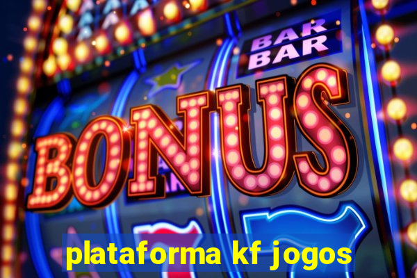 plataforma kf jogos