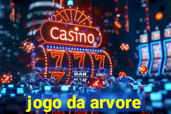 jogo da arvore