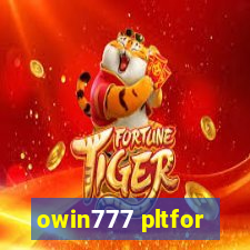 owin777 pltfor