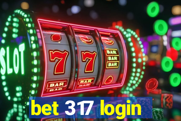 bet 317 login