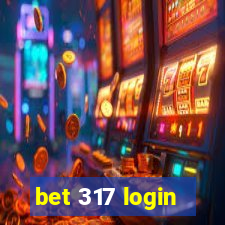 bet 317 login