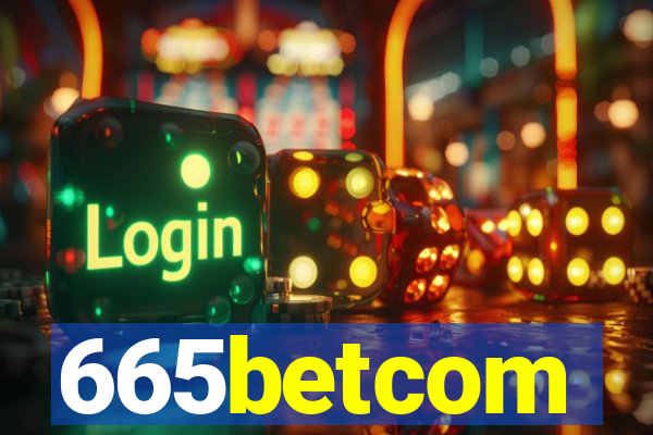 665betcom