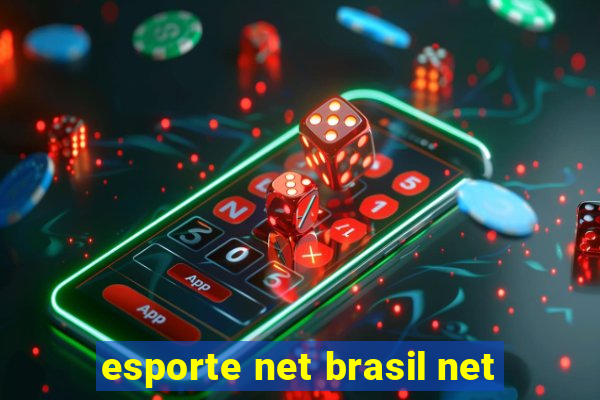 esporte net brasil net