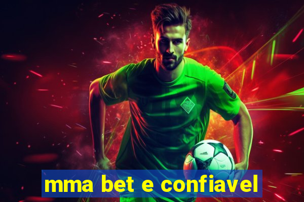 mma bet e confiavel