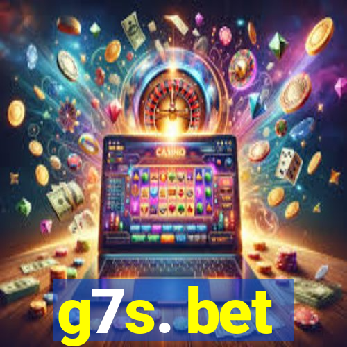 g7s. bet