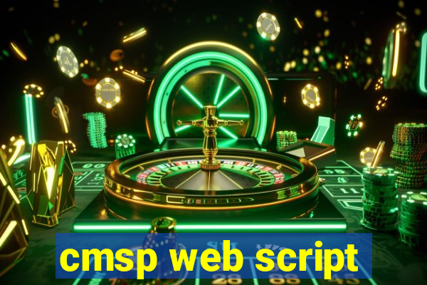 cmsp web script