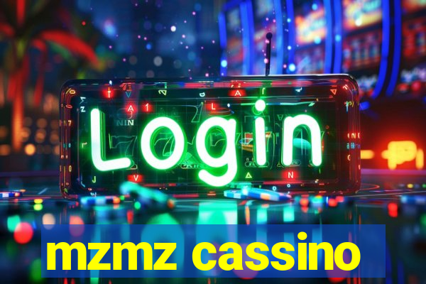 mzmz cassino