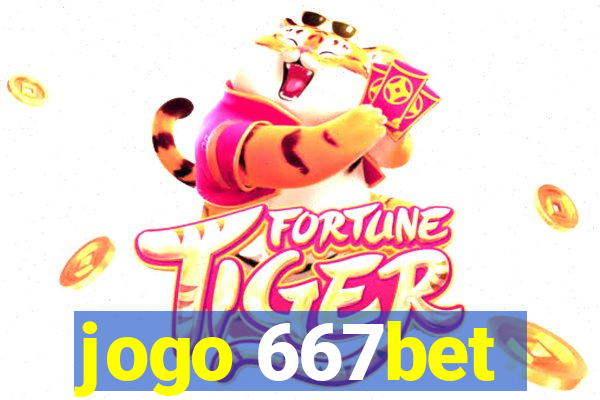 jogo 667bet