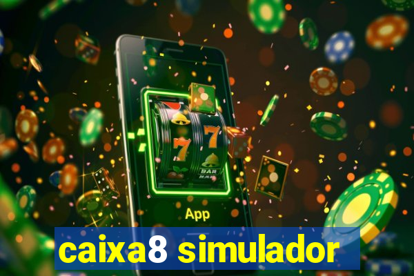 caixa8 simulador