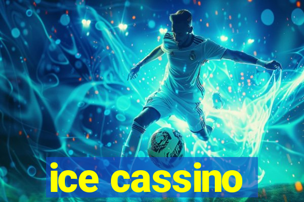 ice cassino