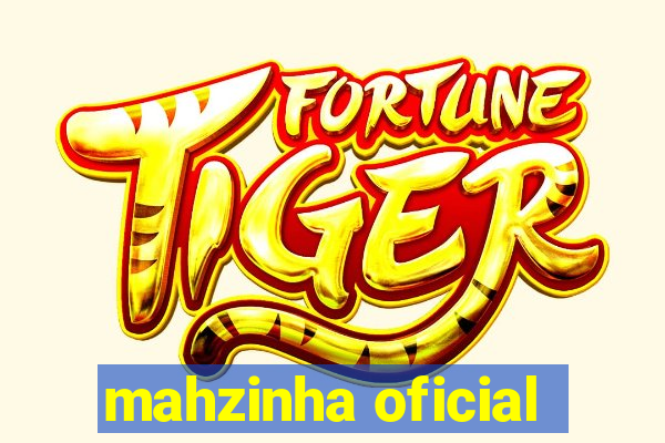 mahzinha oficial