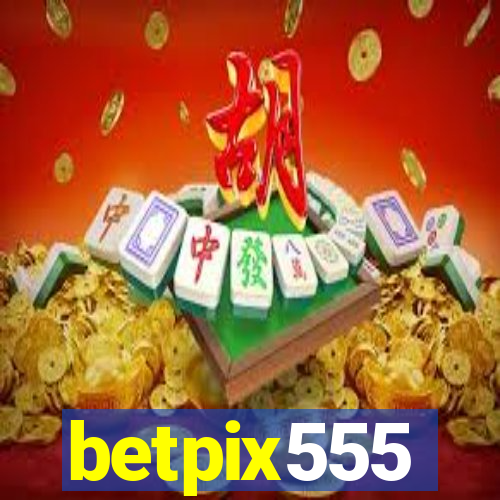 betpix555