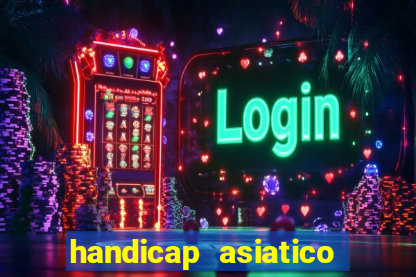 handicap asiatico 0.0 -0.5