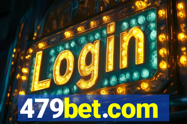 479bet.com