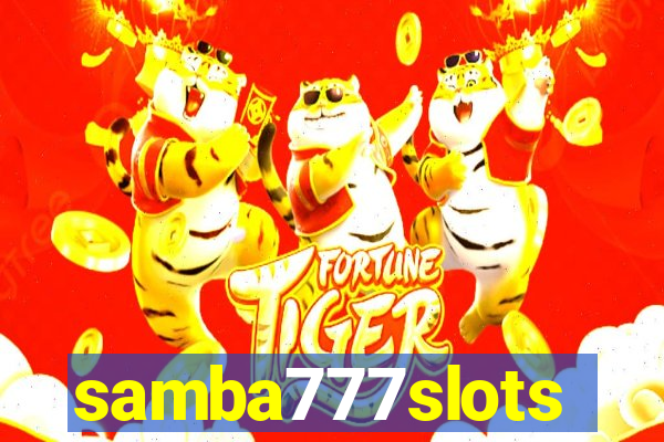 samba777slots