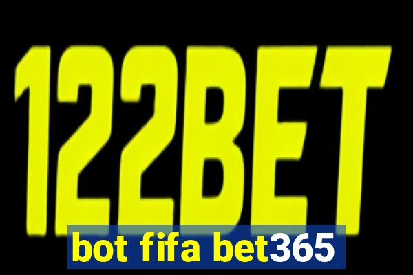 bot fifa bet365