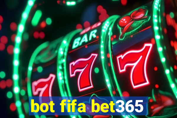 bot fifa bet365