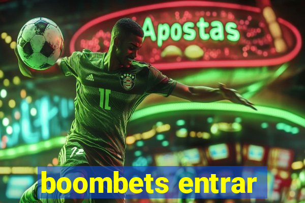 boombets entrar