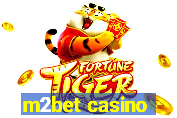 m2bet casino