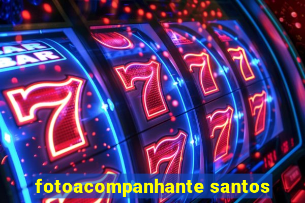 fotoacompanhante santos