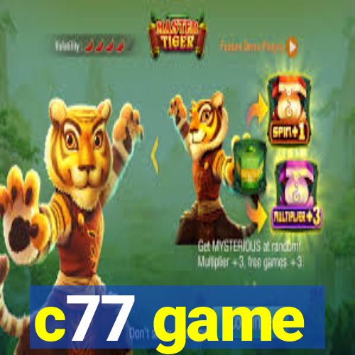 c77 game