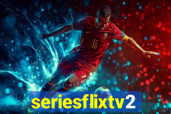 seriesflixtv2