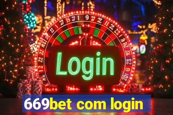 669bet com login