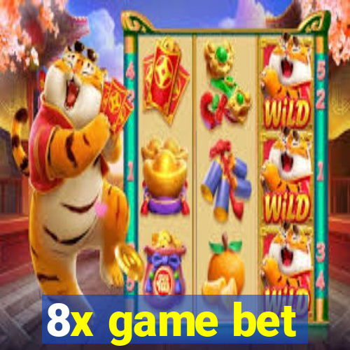 8x game bet