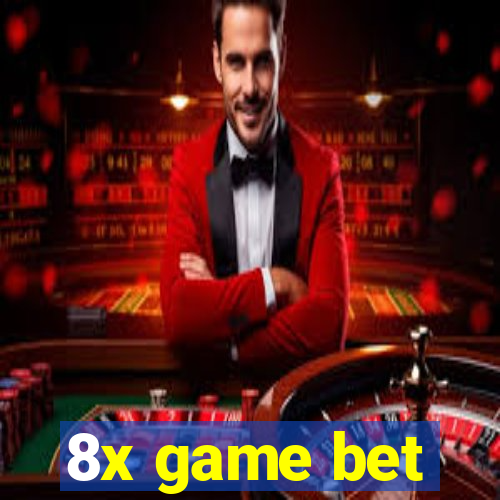 8x game bet