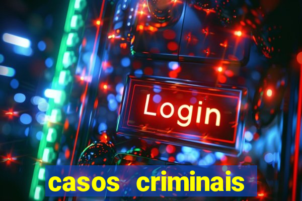 casos criminais para ler pdf