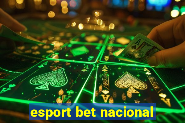 esport bet nacional