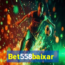 Bet558baixar