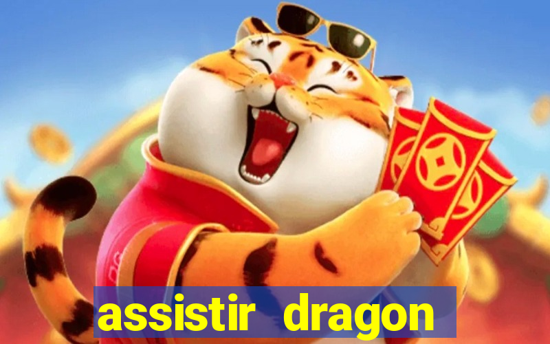 assistir dragon ball kai dublado