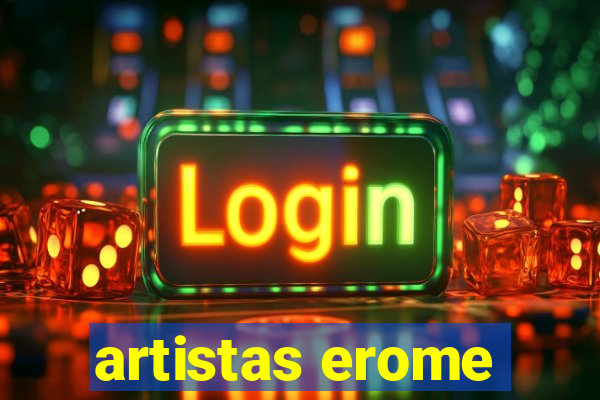 artistas erome