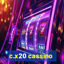 c.x20 cassino