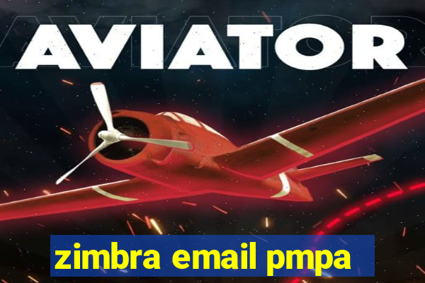 zimbra email pmpa