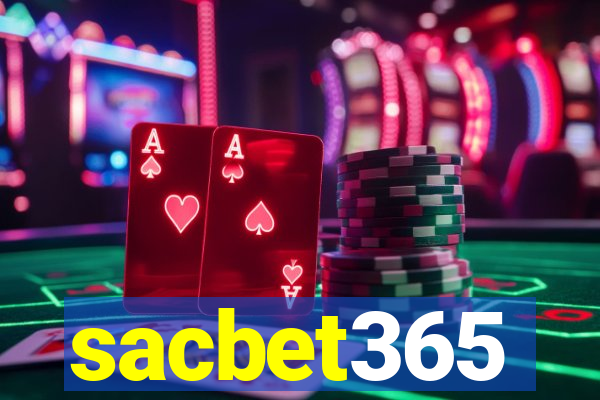 sacbet365