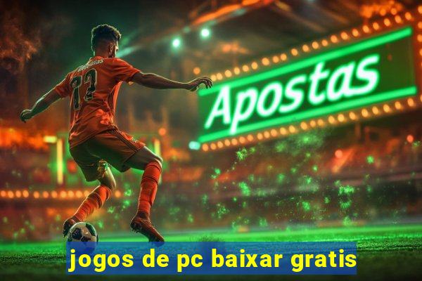 jogos de pc baixar gratis